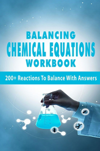 Balancing Chemical Equations Workbook