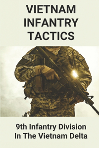 Vietnam Infantry Tactics