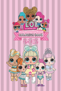 L.O.L. Surprise Coloring Book For Kids