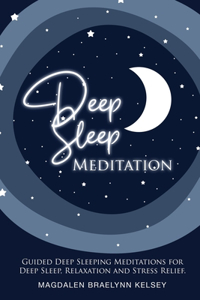 Deep Sleep Meditation