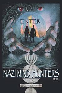 Nazi Mind Hunters