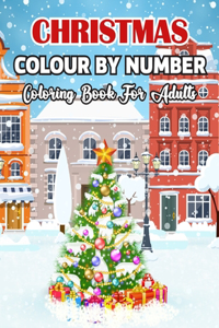 Christmas Colour By Number Coloring Book For Adults