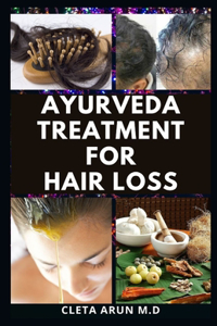 Ayurveda Treatment for Hair Loss