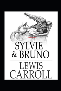 Sylvie and Bruno Annotated