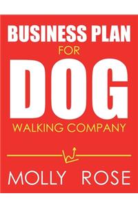 Business Plan For Dog Walking Company