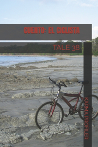 CUENTO El ciclista