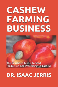 Cashew Farming Business