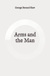 Arms and the Man