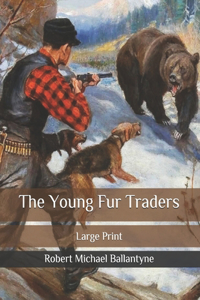 The Young Fur Traders