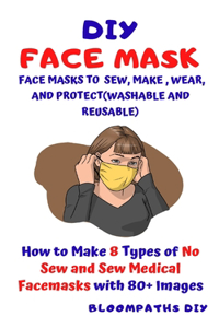 DIY Face Mask