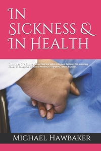 In Sickness & In Health