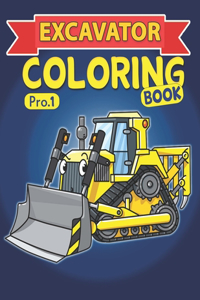 Excavator Coloring Book