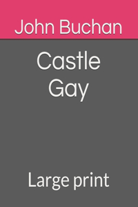 Castle Gay