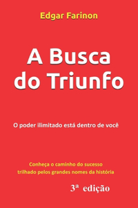 A Busca do Triunfo