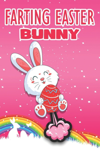 Farting Easter Bunny