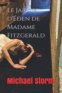 Le Jardin d'Éden de Madame Fitzgerald