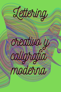 lettering creativo y caligrafía moderna