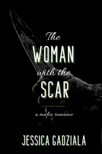 The Woman with the Scar