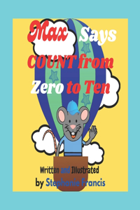Max Says COUNT from Zero to Ten