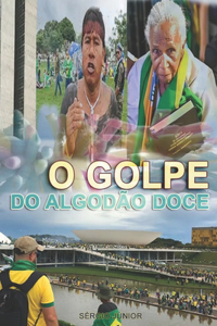 O Golpe Do Algodão Doce