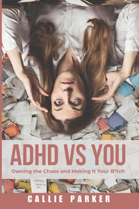 ADHD vs. You