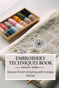 Embroidery Techniques Book