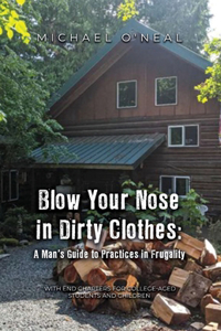 Blow Your Nose in Dirty Clothes