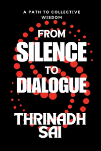 From Silence to Dialogue