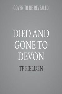Died and Gone to Devon