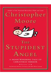 The Stupidest Angel (V2.0)