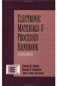 Electronic Materials and Processes Handbook