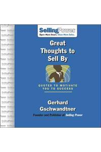 Great Thoughts to Sell By