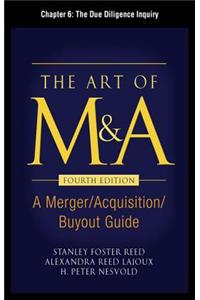 The Art of M&A, Fourth Edition, Chapter 6 - The Due Diligence Inquiry