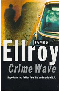 Crime Wave