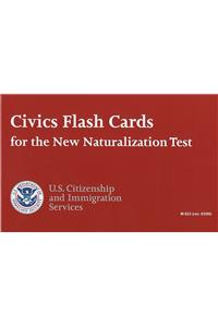 Civics Flash Cards for the New Naturalization Test