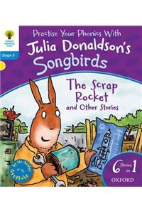 Oxford Reading Tree Songbirds: Level 3: The Scrap Rocket and