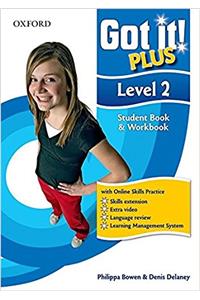 Got It! Plus: Level 2: Student Pack
