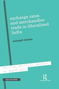 Exchange Rates and Merchandise Trade in Liberalised India