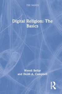 Digital Religion: The Basics