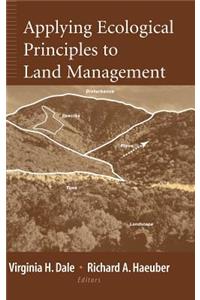 Applying Ecological Principles to Land Management