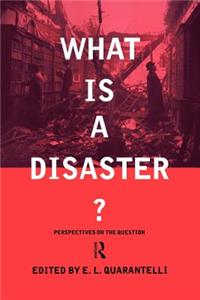 What is a Disaster?