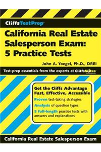 Cliffstestprep California Real Estate Salesperson Exam: 5 Practice Tests