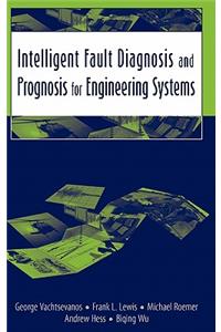 Intelligent Fault Diagnosis and Prognosis for Engineering Systems