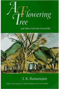 A Flowering Tree & Other Indian Oral Folktales (Paper)
