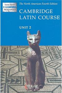 Cambridge Latin Course Unit 2 Student's Text North American Edition (2009)