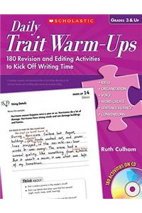 Daily Trait Warm-Ups, Grades 3 & Up