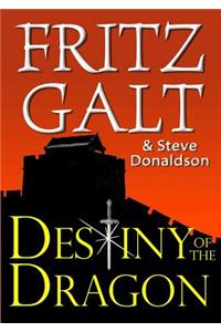 Destiny of the Dragon: An International Thriller