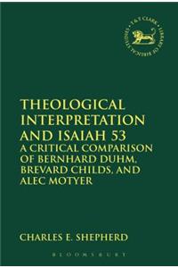 Theological Interpretation and Isaiah 53