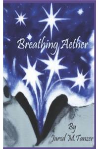 Breathing Aether