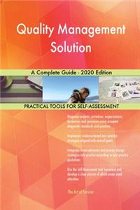 Quality Management Solution A Complete Guide - 2020 Edition